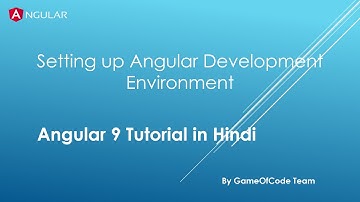 Angular Installation and Setup | Download and Install AngularJs in Windows 10 | GameOfCode
