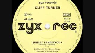 Cliff Turner - Sunset Rendezvous.1986