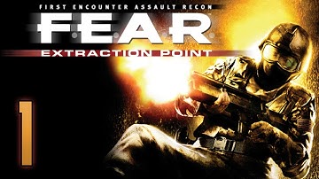 F.E.A.R. Extraction Point DLC - Interval 01 Aftermath and Metastasis - [Part 1]