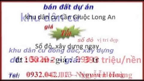 Nhà đất bán tại Huyện Cần Giuộc - 0932.042.113