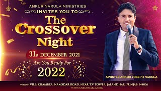 🎄✝️🎊🎉 GET READY FOR THE CROSSOVER NIGHT MEETING (31-12-2021) || Ankur Narula Ministries 🎄✝️🎊🎉