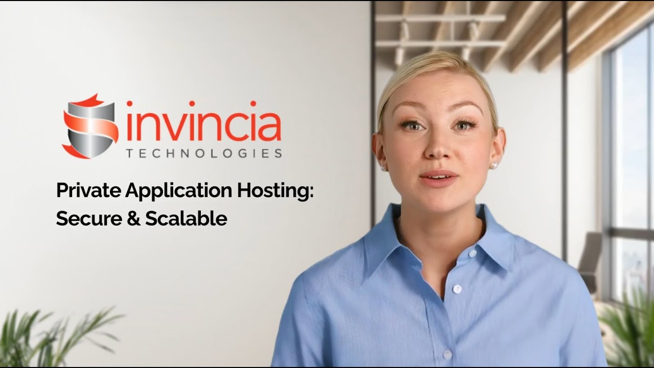 Invincia Technologies | Private Application Hosting