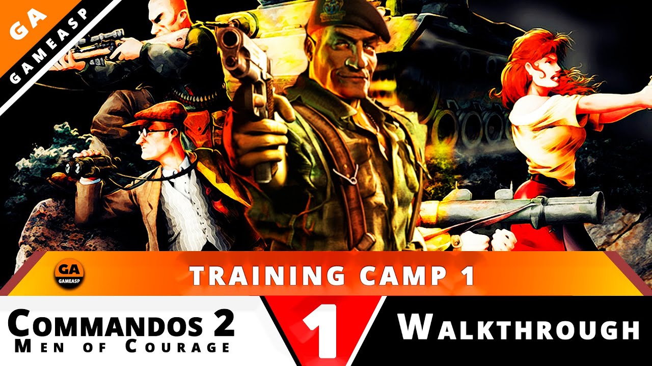 Commandos 2 Gameplay | Training Camp 1 - YouTube