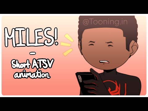 MILES! || ATSV animation