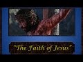 The Faith of Jesus