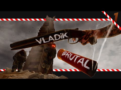 БРУТАЛЬНЫЙ ВЛАДИСЛАВ! ПРОХОЖДЕНИЕ ВЛАДИК БРУТАЛ! ► #СТРИМ VLADiK BRUTAL ◄ vol.1