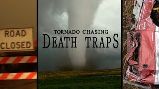 TORNADO DEATH TRAPS