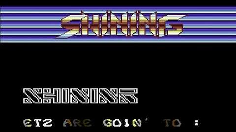 Shining 8 Intro 5 !  Commodore 64 (C64)