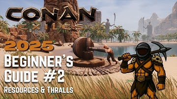 Conan Exiles 2025 Beginner