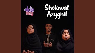 Sholawat Asyghil