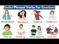 Phrasal Verbs for Emotions and Reactions Quiz