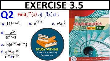 Exercise 3.5 Question 2 class 12 Maths New KPK Book | Ex 3.5 Q No 2 Find Derivative of Log Function