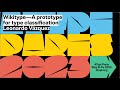 Wikitype: A prototype for type classification | Leonardo Vázquez Conde | ATypI 2023 Paris