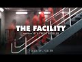 Field of Vision - The Facility