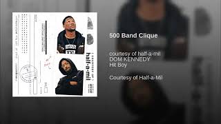 Half A Mil 500 Band Clique  Courtesy of Half A Mil