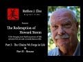 The Near Death Experience of Howard Storm: Parts I & II- The Chains We Forge in Life/Rescue