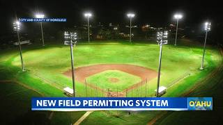 Oahu field bookings are changing under new city permit system