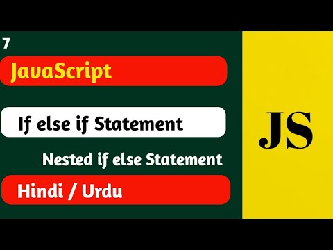 #7 Nested if else statement in javaScript || else if statement in javascript