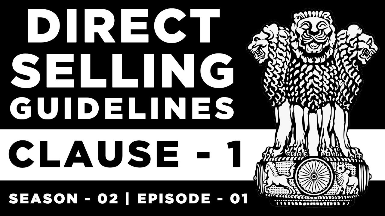 Clause – 01 | Direct Selling Guidelines 2016 in Hindi | Network Marketing Guidelines in Hindi