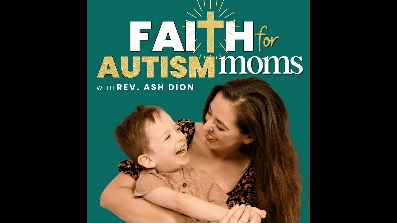 43 | God Wants You to Sleep: How Autism Moms Can Find Rest and Why It Is Biblical