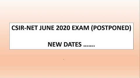 CSIR-UGC NET JUNE EXAM 2020 NEW DATES