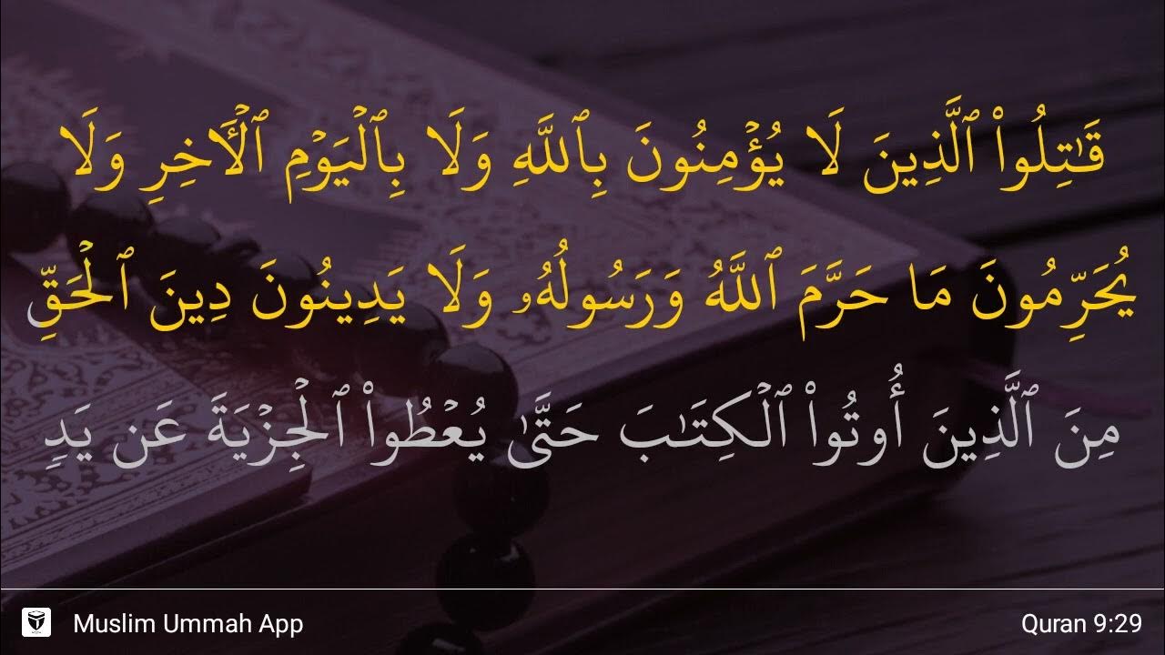quran-9-verse-29-allah-says-that-we-should-fight-the-kuffars-youtube