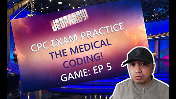 CPC PRACTICE QUESTIONS | The Medical Coding Game Episode 5