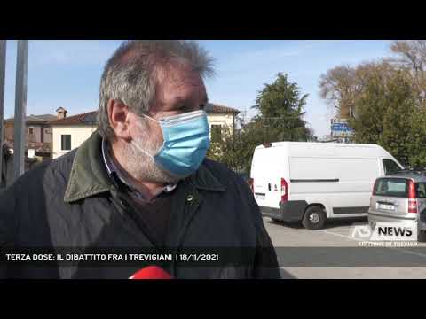 TERZA DOSE: IL DIBATTITO FRA I TREVIGIANI  | 18/11/2021