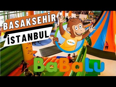 BaBaLu Amusement Park BAŞAKŞEHİR I ISTANBUL