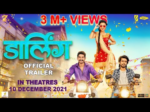 DARLING - OFFICIAL TRAILER 4K | डार्लिंग | Prathamesh P | Ritika S | Nikkhhil C | 10th Dec 2021