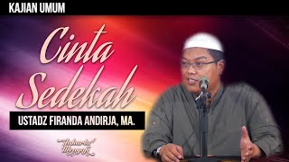 Kajian Islam : Cintas Sedekah - Ustadz Firanda Andirja, MA.