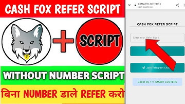Cash Fox App Script | Cash Fox Refer Script | Without Number Script | refer script today | script