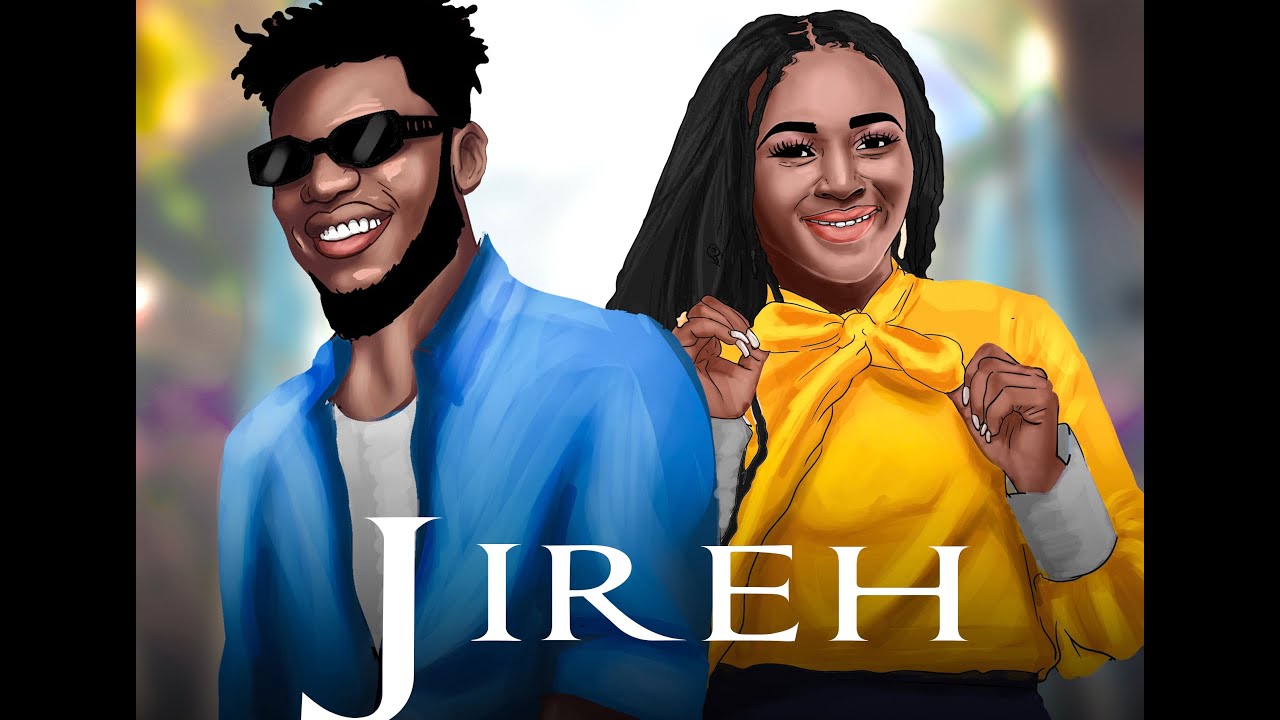 "JIREH" - A Mose x Dena Mwana (Lyrics Video)