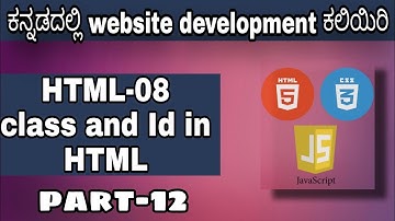 [HTML-09]- Class and Id in html || HTML, CSS and JavaScript course in Kannada