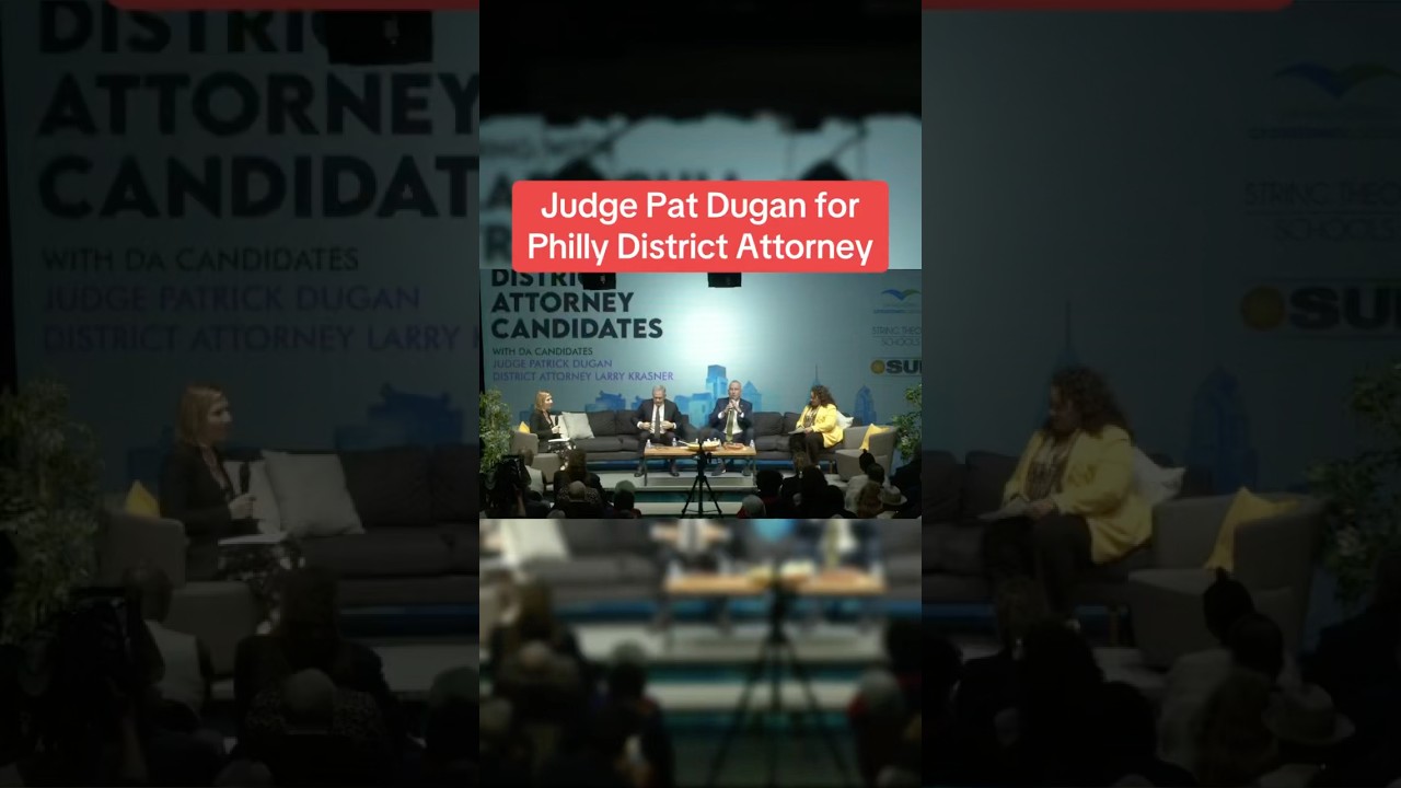 Judge Pat Dugan for Philly District Attorney