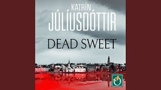 Chapter 82 - Dead Sweet