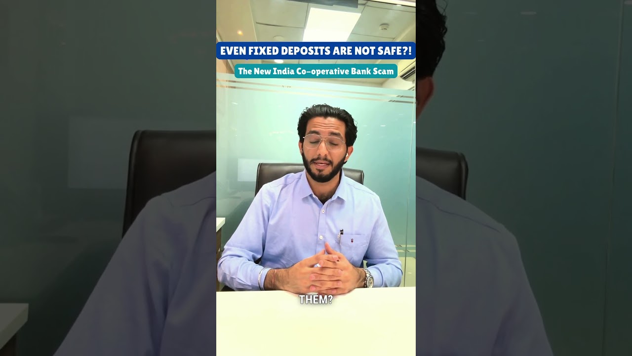 🚨 New India Co-operative Bank Scam: Are Fixed Deposits Really Safe? 💰 