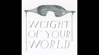 Roo Panes - Weight Of Your World