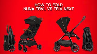 How to Fold: Nuna TRVL VS Triv Next by The Stroller Workshop 281 views 3 weeks ago 5 minutes, 1 second