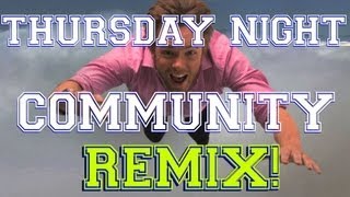 Community Thursday Night Remix By DJ Steve Porter