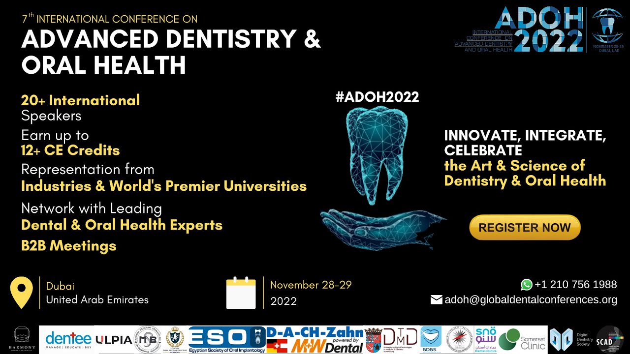 Most Anticipated Conference on Advanced Dentistry and Oral Health is Back, ADOH 2022 Dubai
