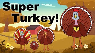 Super Turkey (A Thanksgiving Ballad)