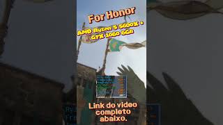 For Honor #amd #forhonor #intel #pc #pcgamer #gamer #windows #gtx1060 #amd5600x #windows #windows11