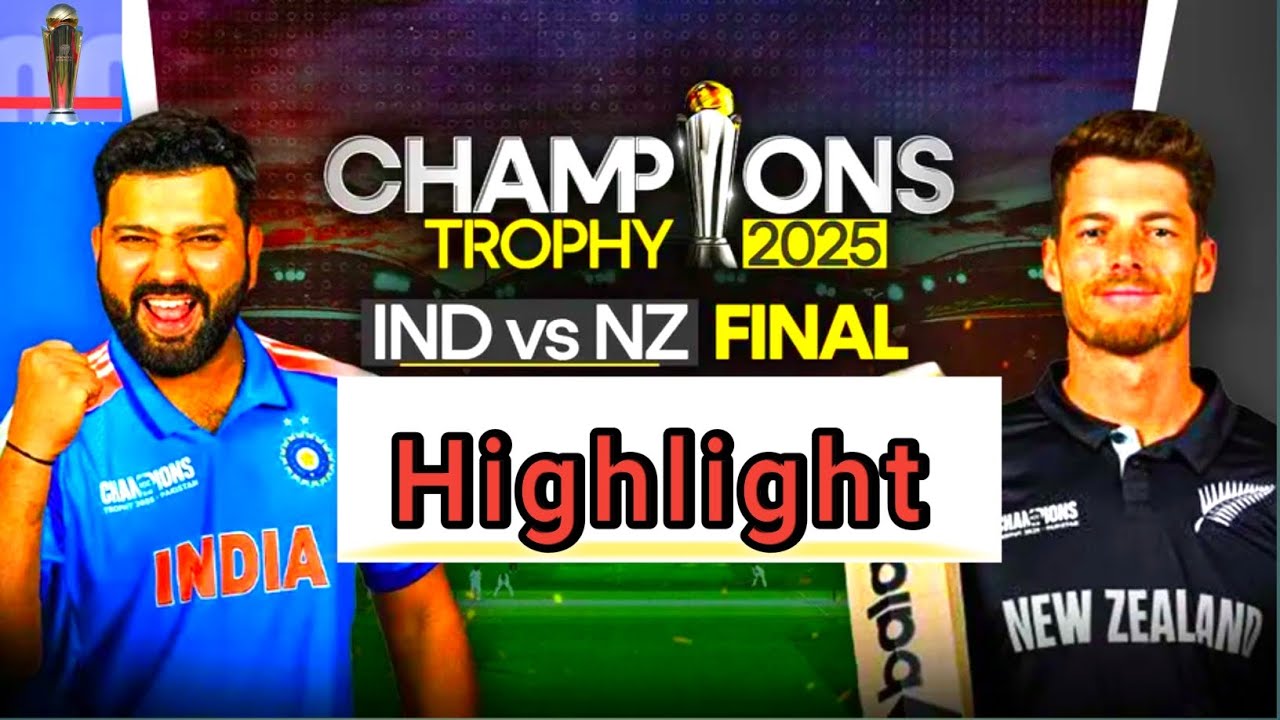Champion Trophy 2025 ।। Highlight Final IND vs NZ match ।। India won by ...