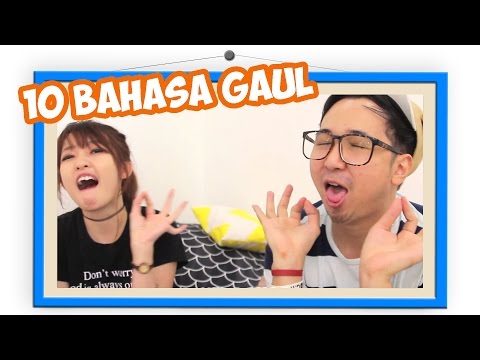 10 BAHASA GAUL