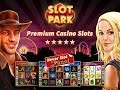 Slotpark – Gratis Slot Games - Gameplay - First Look