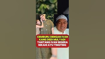 KDM tantang Ivan nikahi ayu segera #ayutingting #dedimulyadi #raffiahmad #viral