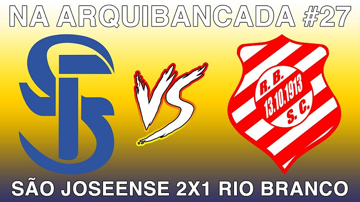 NA#27: São Joseense 2x1 Rio Branco
