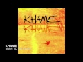 Khame full album