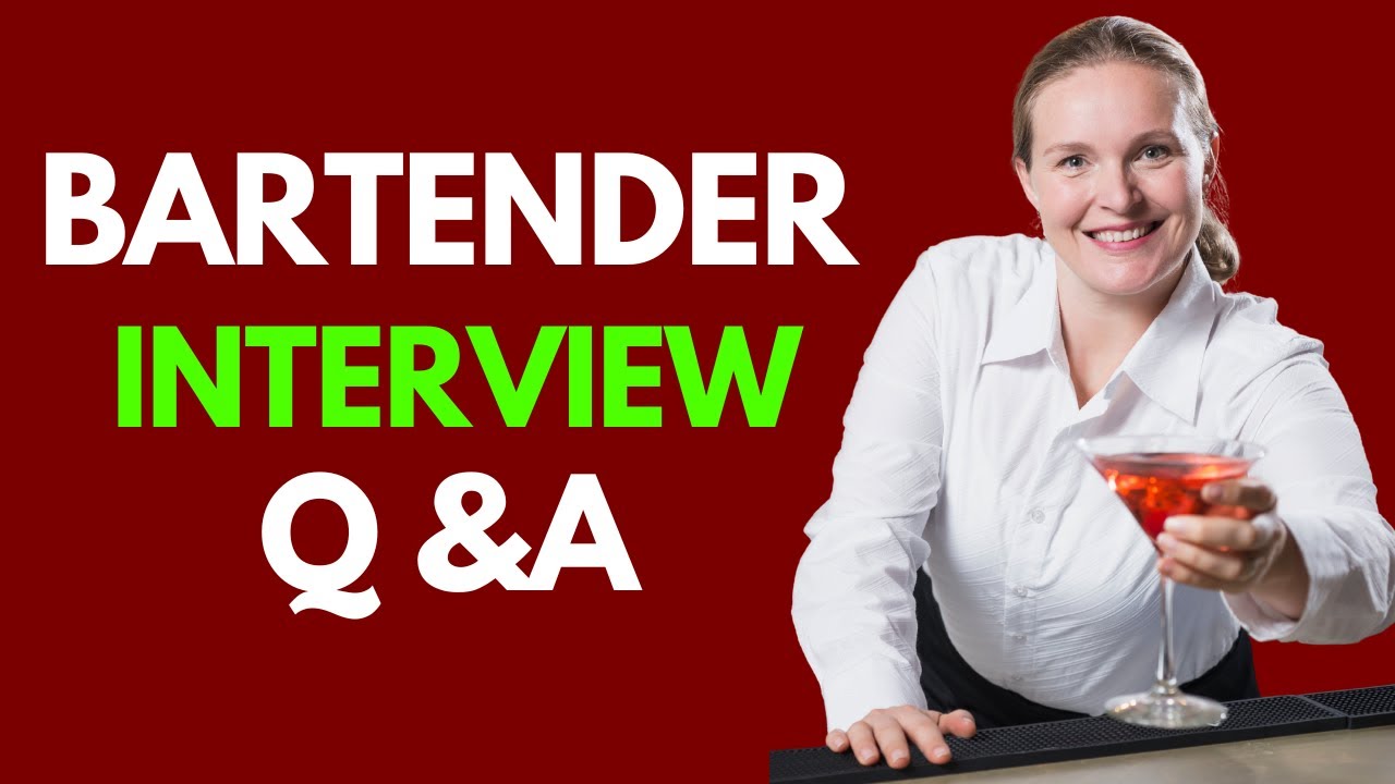 Top 20 Bartender Interview Questions and Answers for 2026 - YouTube